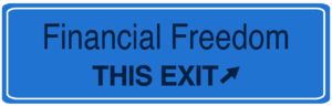 Financial Freedom with Dream Big Exit