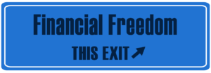 Financial Freedom - This exit